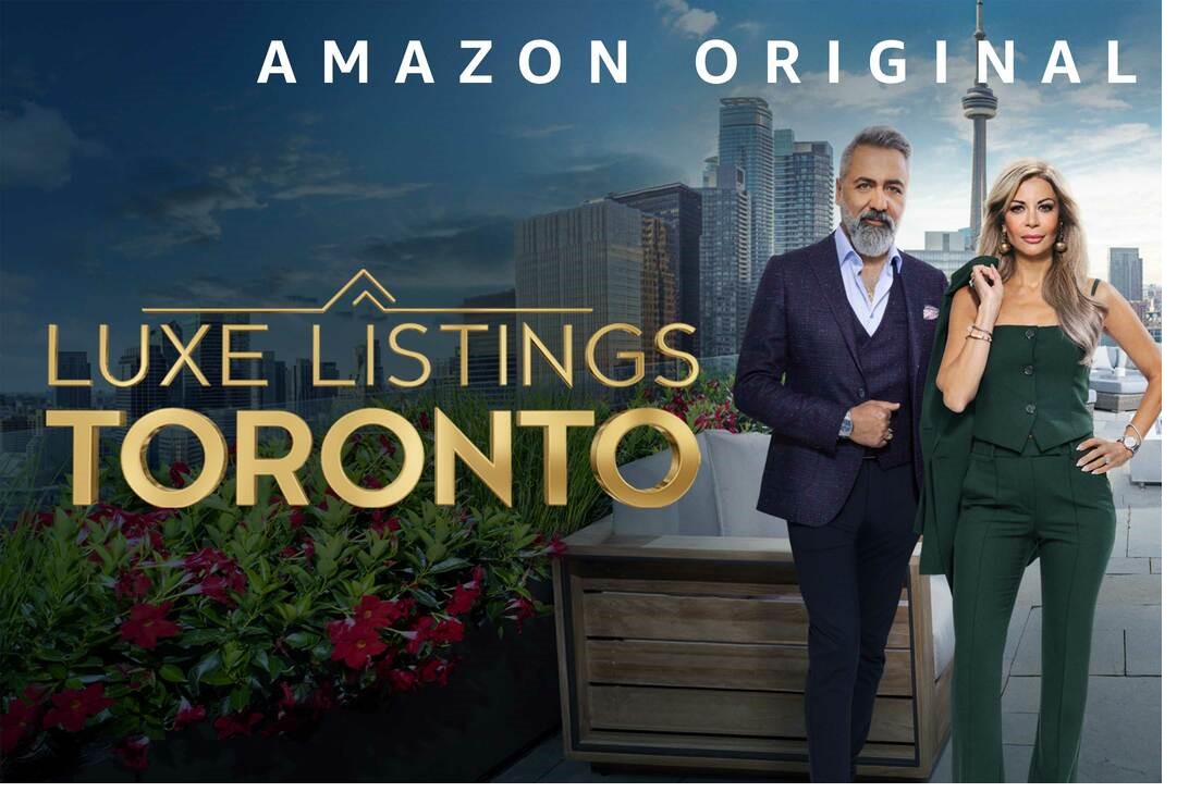 Luxe Listings Toronto Amazon Prime Original series featuring Peter and Paige Torkan